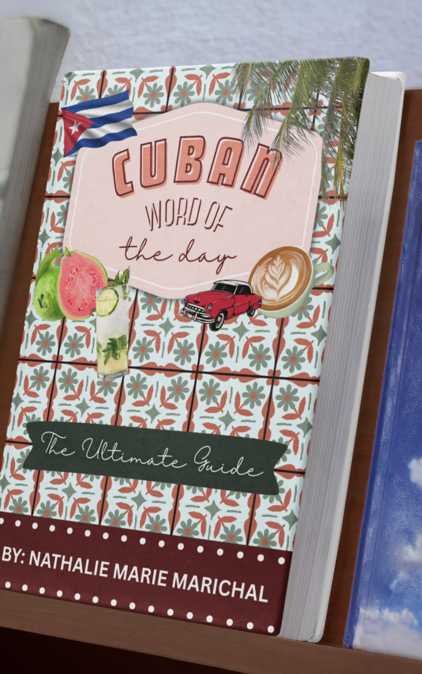 Cuban word of the day: Survival Guide (40 must know words)