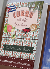 How to speak Cuban (ebook): A Guide to Keeping our Cubanismos Alive 🇨🇺